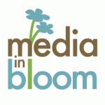 Media in Bloom