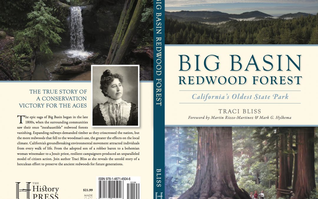 New Book Chronicles Untold Story of the Effort to Preserve Big Basin Redwoods State Park