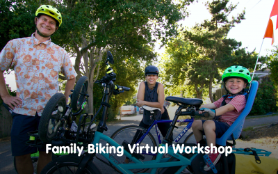 Join Free Family Biking Virtual Workshop