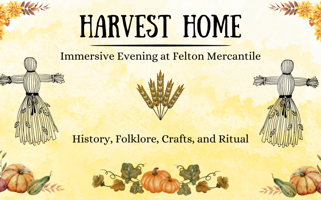 Harvest Home & Mabon Immersive Evening